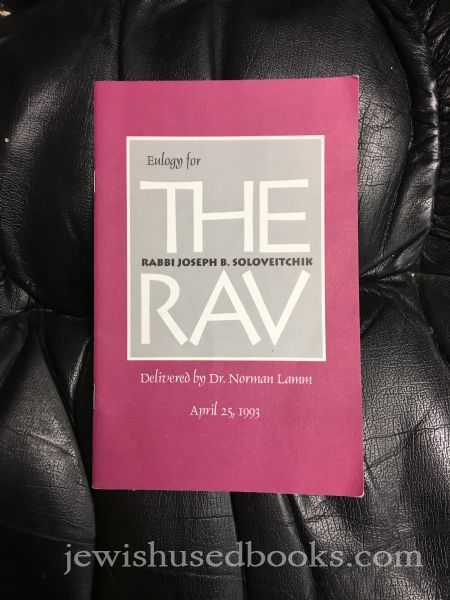 Eulogy for The Rav Rabbi Joseph B. Soloveitchik