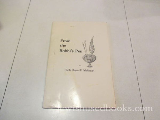 From the Rabbi's Pen