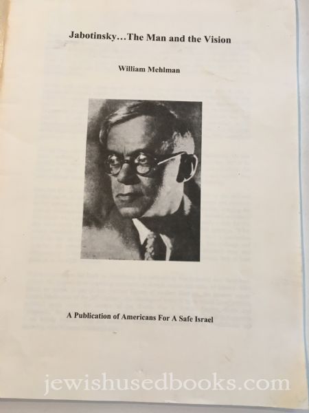 Jabotinsky...The Man and the Vision