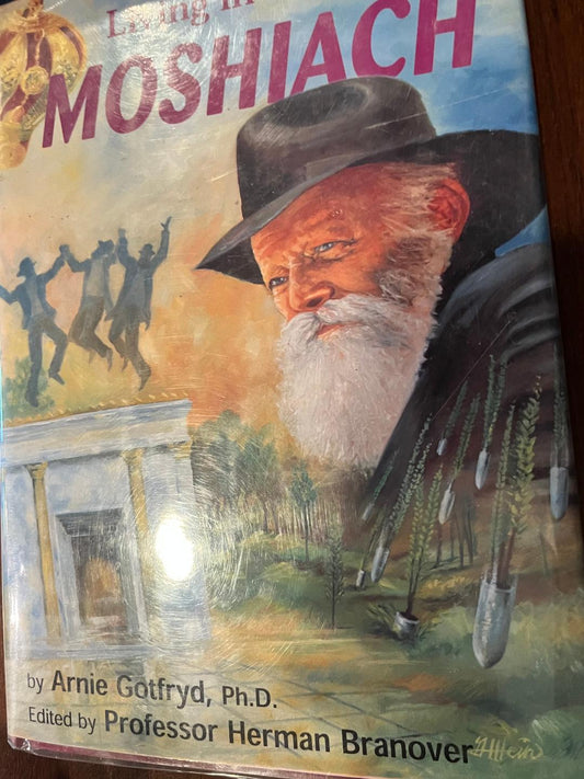 Living in the Age of Moshiach