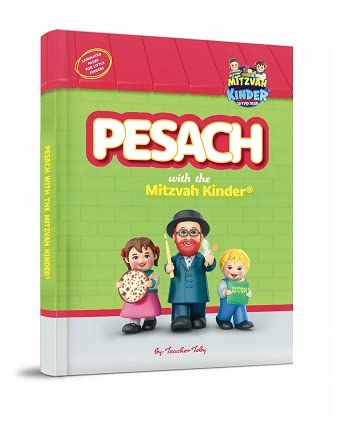 Pesach with the Mitzvah Kinder