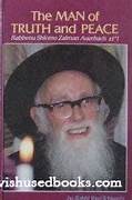 The Man of Truth and Peace Rabbenu Shlomo Zalman Auerbach zt"l