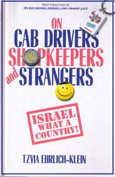 On Cabdrivers, Shopkeepers & Strangers