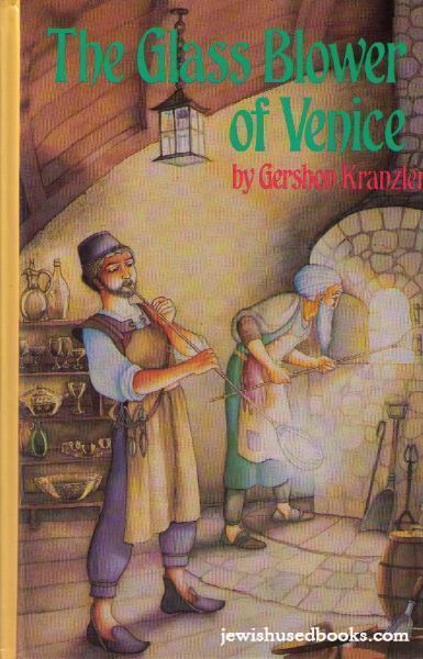 The Glass Blower Of Venice and Other Stories