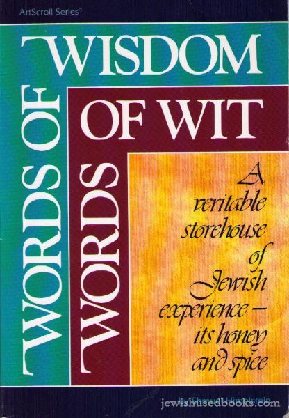 Words Of Wisdom Words Of Wit