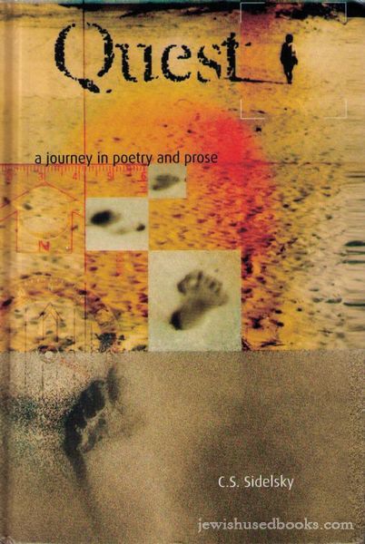 Quest : A Journey in Poetry and Prose