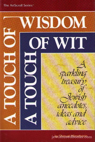 A Touch Of Wisdom A Touch Of Wit