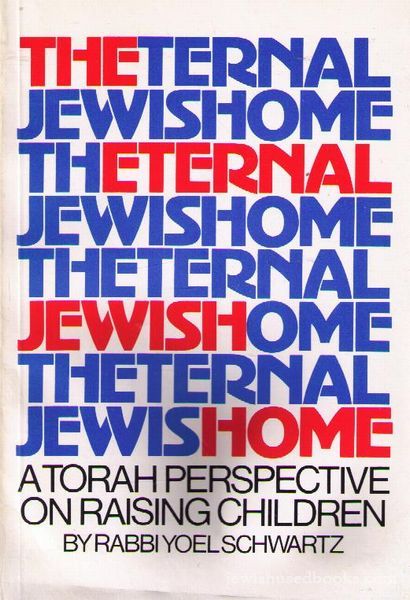 The Eternal Jewish Home