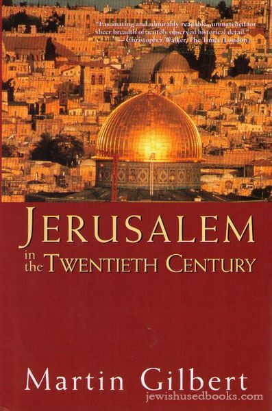 Jerusalem In The Twentieth Century