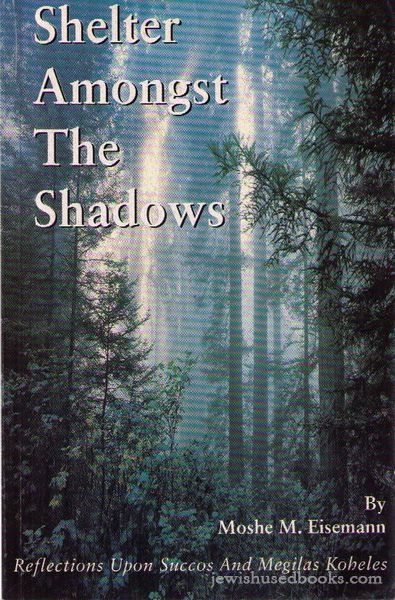 Shelter Amongst The Shadows