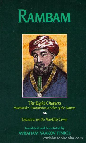 Rambam - The Eight Chapters