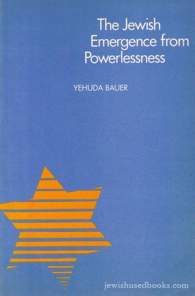 The Jewish Emergence From Powerlessness