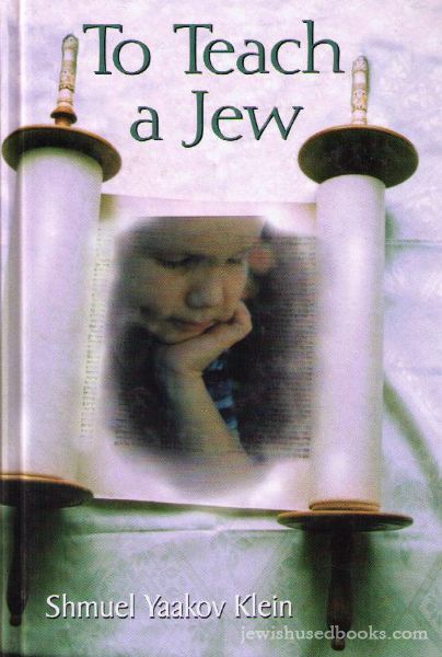 To Teach A Jew