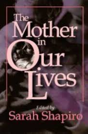 The Mother in Our Lives