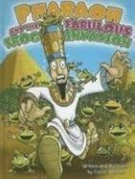 Pharaoh and the Fabulous Frog Invasion