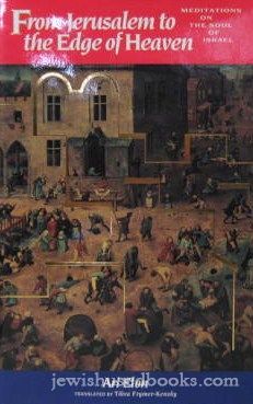 From Jerusalem to the Edge of Heaven