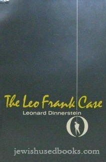 The Leo Frank Case