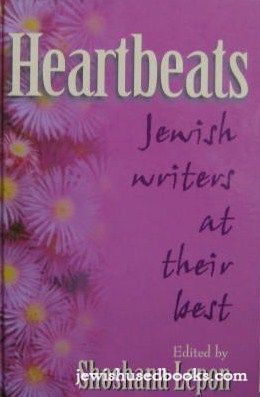 Heartbeats: Jewish Writers At Their Best