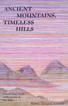 Ancient Mountains Timeless Hills - Bereishis