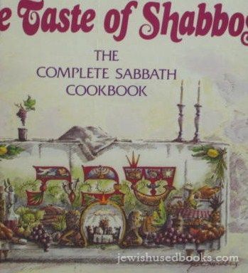 The Taste Of Shabbos