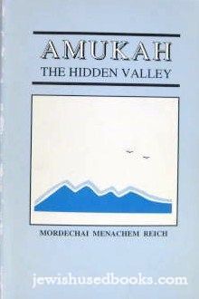 Amukah The Hidden Valley