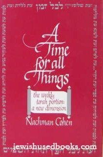 A Time For All Things