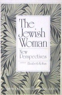 The Jewish Woman: New Perspectiveas