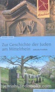 Zur Geschichte Der Juden Am Mittelrhein (German)