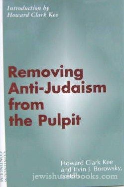 Removing Anti-Judaism From The Pulpit