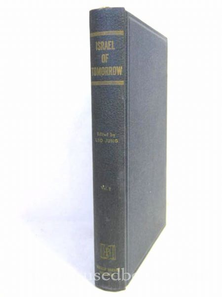 Israel Of Tomorrow Vol 2