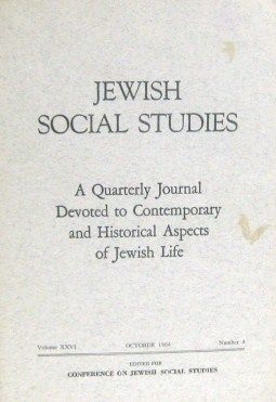 Jewish Social Studies - Vol XXVI No. 4 - October 1964