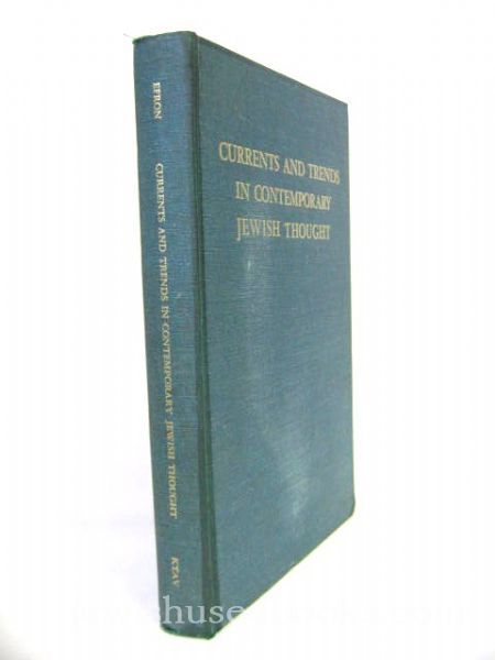 Currents and Trends in Contemporary Jewish Thoughts