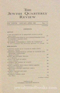The Jewish Quarterly Review Vol. LXXVIII No. 3-4 - January-April 1988