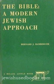 The Bible: A Modern Jewish Approach