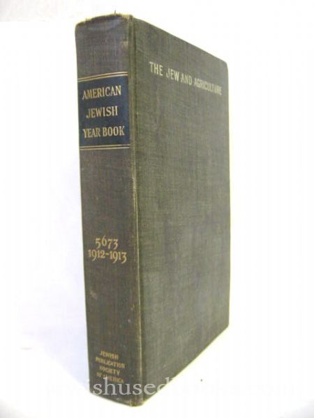 The American Jewish Year Book 5673 (1912-1913)