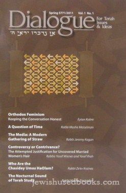 Dialogue For Torah Issues And Ideas -Winter 2011-12 - Vol 1 No 2