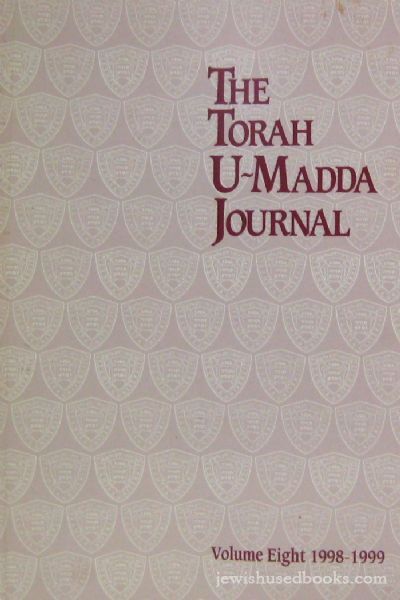 The Torah U-Madda Journal Vol. 8 (1998-1999)