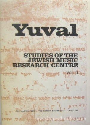 Yuval: Studies Of The Jewish Music Research Centre Vol II