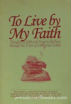 To Live By My Faith