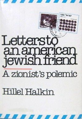Letters To An American Jewish Friend
