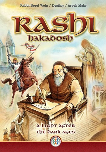 Rashi Hakadosh - A Light After the Dark Ages