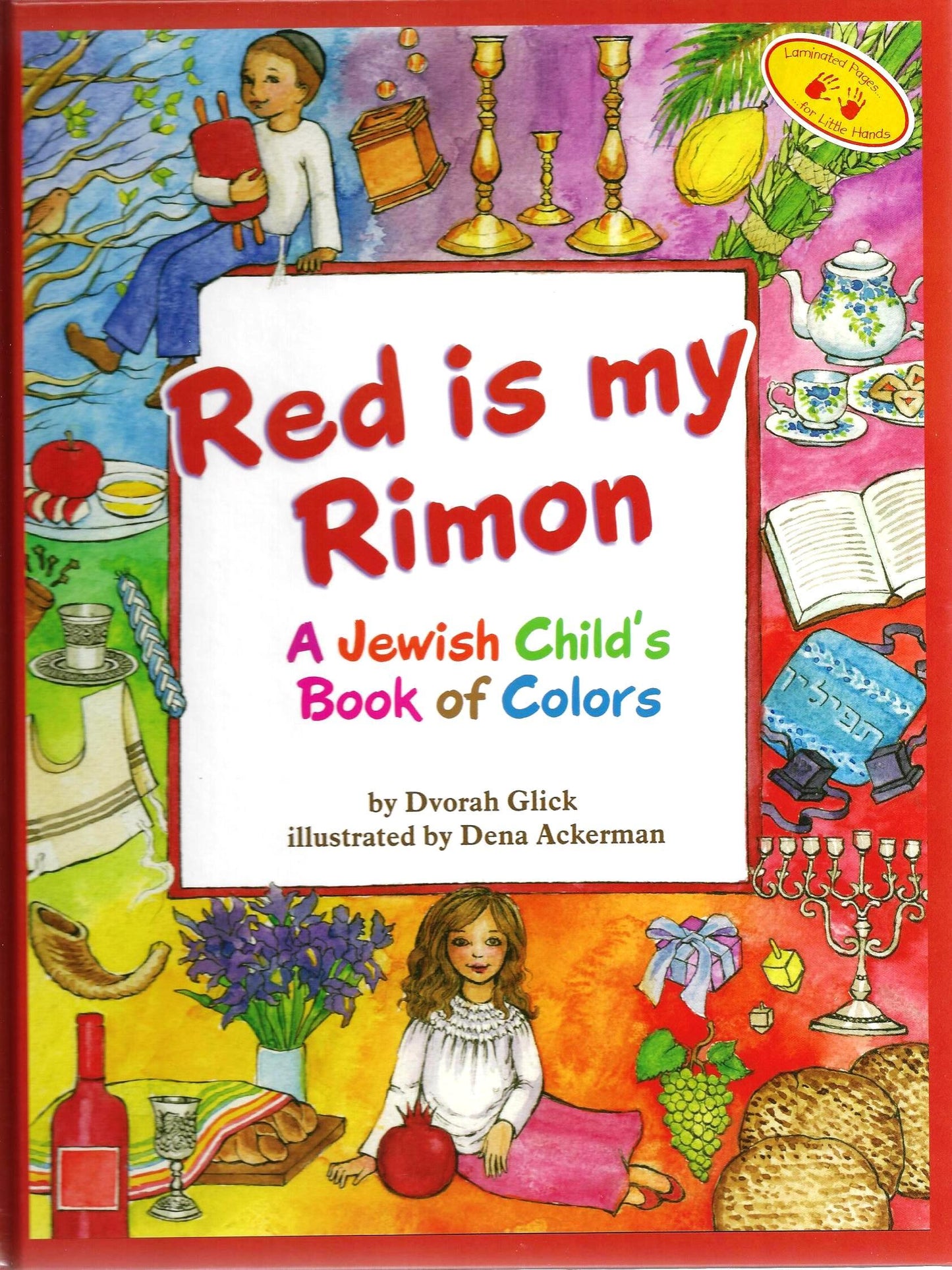 Red is My Rimon– A Jewish Child’s Book of Colors