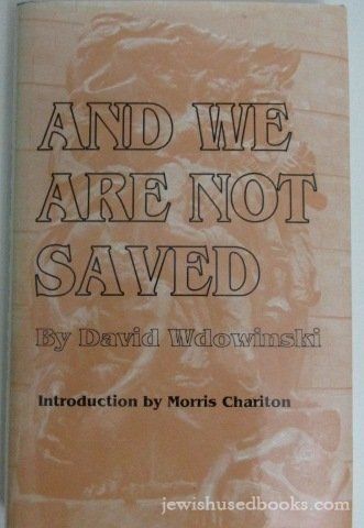 And We Are Not Saved