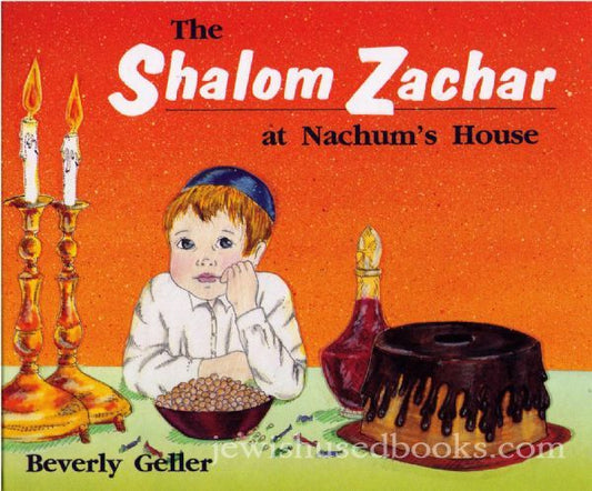 The Shalom Zachar at Nachum's House
