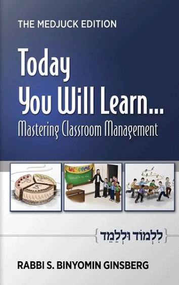 Today You Will Learn... Mastering Classroom Management