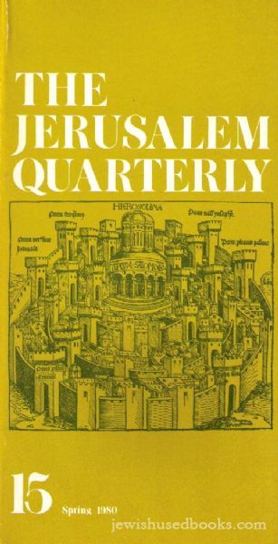 The Jerusalem Quarterly ; Number Fifteen, Spring 1980