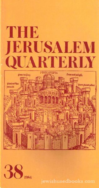 The Jerusalem Quarterly ; Number Thirty Eight, 1986