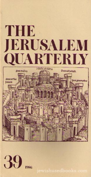 The Jerusalem Quarterly ; Number Thirty Nine, 1986