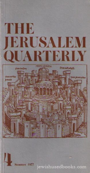 The Jerusalem Quarterly ; Number Four, Summer 1977