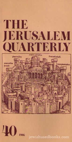 The Jerusalem Quarterly ; Number Forty, 1986